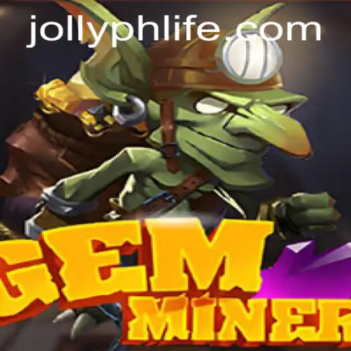 GemMiner: Unearth the Magic with Jollyph